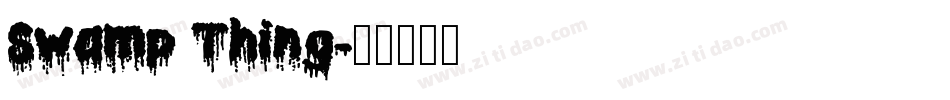 Swamp Thing字体转换